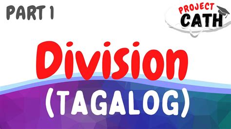 division in tagalog|Paghahati .